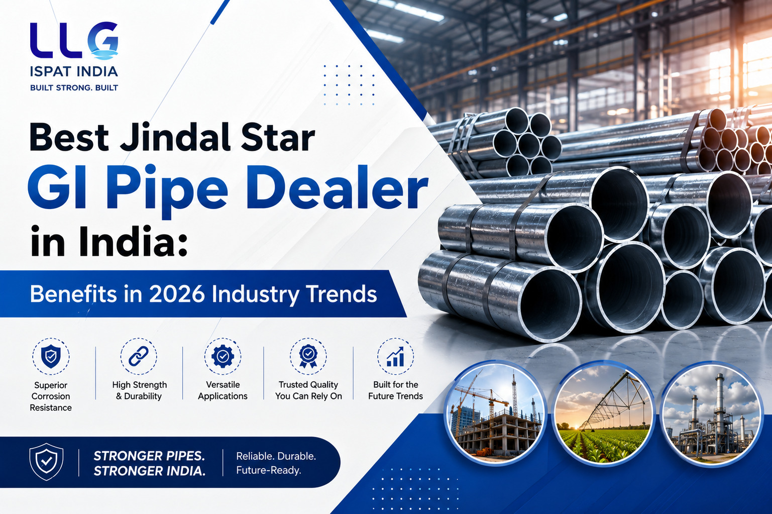 Best Jindal Star GI Pipe Dealer in India: Benefits in 2026 Industry Trends