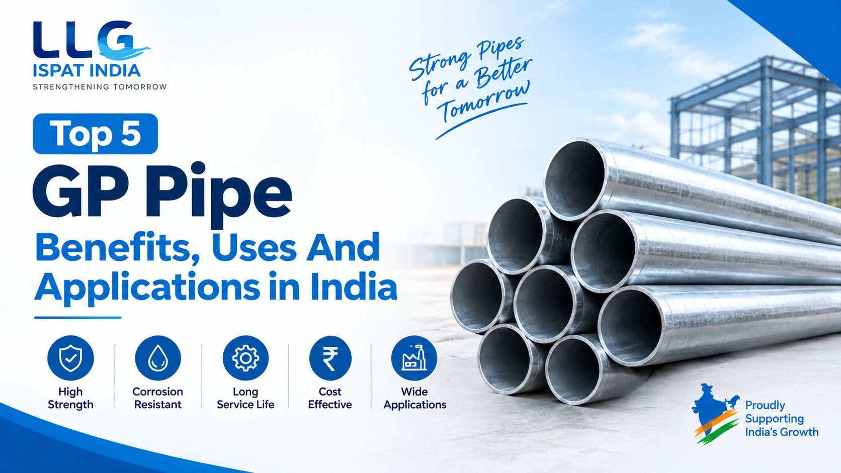 Top 5 GP Pipe Benefits Uses And Applications in India